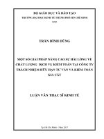 Một số giải pháp nâng cao sự hài lòng về chất lượng dịch vụ kiểm toán tại Công ty TNHH Tư vấn và Kiểm toán Gia Cát