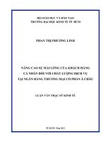 Nâng cao sự hài lòng của khách hàng cá nhân đối với chất lượng dịch vụ tại ngân hàng TMCP Á Châu
