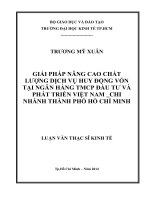 Giải pháp nâng cao chất lượng dịch vụ huy động vốn tại Ngân hàng TMCP Đầu tư và Phát triển Việt Nam chi nhánh TP. HCM