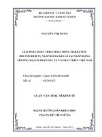 Giải pháp hoàn thiện hoạt động marketing đối với dịch vụ ngân hàng bán lẻ tại Ngân hàng thương mại cổ phần Đầu tư và phát triển Việt Nam