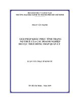 Giải pháp khắc phục tình trạng nợ thuế của các doanh nghiệp do Cục Thuế Đồng Tháp quản lý