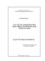Các yếu tố ảnh hưởng đến phát triển sản phẩm du lịch tỉnh Tây Ninh