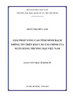 Giải pháp nâng cao tính minh bạch thông tin trên báo cáo tài chính của Ngân hàng thương mại Việt Nam : Luận văn thạc sĩ