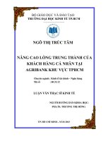 Nâng cao lòng trung thành của khách hàng cá nhân tại Agribank khu vực TPHCM