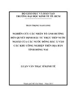 Nghiên cứu các nhân tố ảnh hưởng đến quyết định đầu tư trực tiếp nước ngoàicủa các nước Đông Bắc Á vào các khu công nghiệp trên địa bàn tỉnh Đồng Nai :
