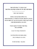 NÂNG CAO SỰ HÀI LÒNG CỦA  KHÁCH HÀNG CÁ NHÂN SỬ DỤNG DỊCH VỤ NGÂN HÀNG ĐIỆN TỬ TẠI NGÂN HÀNG TMCP QUÂN ĐỘI  CHI NHÁNH ĐÔNG SÀI GÕN
