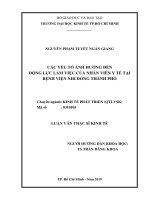 Các yếu tố ảnh hưởng đến động lực làm việc của nhân viên y tế tại Bệnh viện Nhi Đồng Thành Phố