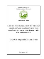 Đánh giá công tác giao đất, cho thuê đất cho các tổ chức, hộ gia đình, cá nhân trên địa bàn huyện phong thổ, tỉnh lai châu giai đoạn 2015   2017 