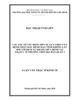 Các yếu tố tác động đến sự lựa chọn của bệnh nhân mắc bệnh mạn tính không lây đối với dịch vụ khám chữa bệnh tại trạm y tế phường trên địa bàn Quận 3