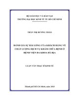 Đánh giá sự hài lòng của khách hàng về chất lượng dịch vụ khám chữa bệnh của Bệnh viện Đa khoa Bà Rịa