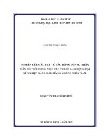 Nghiên cứu các yếu tố tác động đến sự thỏa mãn đối với công việc của người lao động tại xí nghiệp xăng dầu hàng không miền Nam