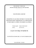 Ảnh hưởng của giá trị cảm nhận và sự hài lòng khách hàng sử dụng dịch vụ thông tin di động tại TPHCM : Luận văn thạc sĩ