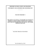THE IMPACT OF SOCIAL NETWORK TO STUDENT’S CHOICE AN EDUCATION CONSULTANT AGENCY: SOLUTION OF MARKETING ON SOCIAL NETWORK FOR OSI VIETNAM