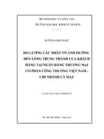 Đo lường các nhân tố ảnh hưởng đến lòng trung thành của khách hàng tại ngân hàng TMCP công thương Việt Nam - Chi nhánh Cà Mau