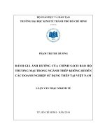 Đánh giá ảnh hưởng của chính sách bảo hộ thương mại trong ngành thép không rỉ đến các doanh nghiệp sử dụng thép tại Việt Nam: trường hợp tỉnh Tiền Giang