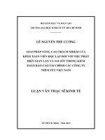 Giải pháp nâng cao trách nhiệm của kiểm toán viên độc lập đối với việc phát hiện gian lận và sai sót trong kiểm toán báo cáo tài chính các công ty niêm yết Việt Nam :