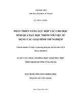 Phát triển năng lực hợp tác cho học sinh qua dạy học nhóm chương “chất rắn và chất lỏng  sự chuyển thể” vật lý 10 trung học phổ thông với việc sử dụng các loại hình thí nghiệm 