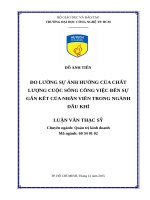Đo lường sự ảnh hưởng của chất lượng cuộc sống công việc đến sự gắn kết nhân viên trong ngành dầu khí 