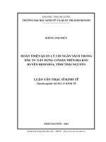 hoàn thiện quản lý chi ngân sách trong đầu tư xây dựng cơ bản trên địa bàn huyện định hóa, tỉnh thái nguyên​ 