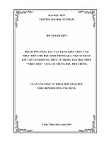 Bồi dưỡng năng lực vận dụng kiến thức vào thực tiễn cho học sinh thông qua việc sử dụng bài tập có nội dung thực tế trong dạy học phần “nhiệt học” vật lí 10 trung học phổ thông 