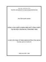 Nâng cao chất lượng đội ngũ công chức tại huyện thanh ba, tỉnh phú thọ 