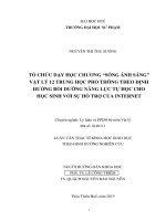 Tổ chức dạy học chương “sóng ánh sáng” vật lý 12 trung học phổ thông theo định hướng bồi dưỡng năng lực tự học cho học sinh với sự hỗ trợ của internet 