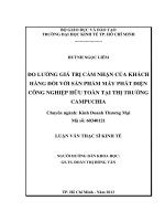Đo lường giá trị cảm nhận của khách hàng đối với sản phẩm máy phát điện công nghiệp hữu toàn tại thị trường campuchia , luận văn thạc sĩ 