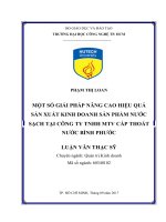 Một số giải pháp nâng cao hiệu quả sản xuất kinh doanh sản phẩm nước sạch tại công ty TNHH MTV cấp thoát nước bình phước 