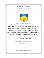 Nghiên cứu các yếu tố ảnh hưởng đến sự hài lòng của khách hàng hộ gia đình đến chất lượng tín dụng hộ gia đình tại ngân hàng nông nghiệp và phát triển nông thôn huyện bù gia mập  
