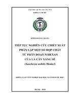 Tiếp tục nghiên cứu chiết xuất phân lập một số hợp chất từ phân đoạn n−hexan của lá cây xăng sê 