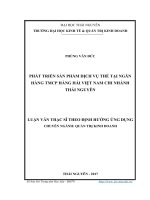 Phát triển sản phẩm dịch vụ thẻ tại ngân hàng TMCP hàng hải việt nam   chi nhánh thái nguyên 