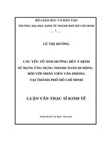 Các yếu tố ảnh hưởng đến ý định sử dụng ứng dụng thanh toán di động đối với nhân viên văn phòng tại thành phố hồ chí minh 