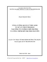 Tăng cường quản lý thu gom và xử lý chất thải rắn tại công ty cổ phần môi trường và công trình đô thị thái nguyên​ 