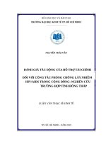 Đánh giá tác động hỗ trợ tài chính đối với công tác phòng chống lây nhiễm HIV trong cộng đồng nghiên cứu trường hợp tỉnh đồng tháp 