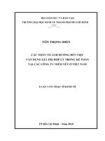 Các nhân tố ảnh hưởng đến việc vận dụng giá trị hợp lý trong kế toán tại các công ty niêm yết ở việt nam 