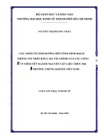 Các nhân tố ảnh hưởng đến tính minh bạch thông tin trên báo cáo tài chính của các công ty niêm yết ngành nguyên vật liệu trên thị trường chứng khoán việt nam 