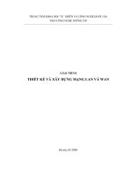 GIÁO TRÌNH THIẾT KẾ VÀ XÂY DỰNG MẠNG LAN VÀ WAN