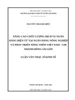 Nâng cao chất lượng dịch vụ ngân hàng điện tử tại ngân hàng nông nghiệp và phát triển nông thôn việt nam   chi nhánh đông sài gòn 