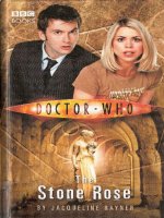 Dr  who   BBC new series 07   the stone rose  jaqueline rayner 