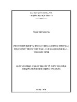 Phát triển dịch vụ bán lẻ tại ngân hàng tmcp đầu tư và phát triển việt nam   chi nhánh kinh bắc   tỉnh bắc ninh​ 