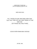 luận án tiến sĩ phát triển kĩ năng vận dụng kiến thức vào thực tiễn cho HS trong dạy học sinh học cấp THPT 