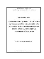 Ảnh hưởng của quản lý tri thức đến sự thỏa mãn công việc, nghiên cứu người lao động có trình độ đại học trong các doanh nghiệp tại thành phố hồ chí minh , luận văn thạc sĩ 