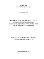 Bồi dưỡng năng lực giải quyết vấn đề cho học sinh trong dạy học chương “cảm ứng điện từ” vật lí 11 trung học phổ thông với sự hỗ trợ của máy vi tính 