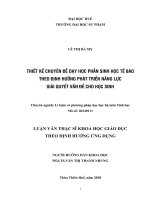Thiết kế chuyên đề dạy học phần sinh học tế bào theo định hướng phát triển năng lực giải quyết vấn đề cho học sinh 