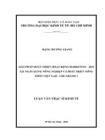 Giải pháp hoàn thiện hoạt động marketing   mix tại ngân hàng nông nghiệp và phát triển nông thôn việt nam   chi nhánh 3 