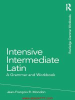 Intensive intermediate latin a gramar and WOrkbook 