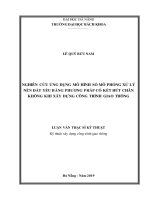 Nghiên cứu ứng dụng mô hình số mô phỏng xử lý nền đất yếu bằng phương pháp cố kết hút chân không khi xây dựng công trình giao thông 