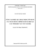 Nâng cao hiệu quả hoạt động tín dụng của ngân hàng chính sách xã hội tại các tỉnh khu vực tây nam bộ 