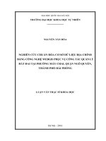 Nghiên cứu chuẩn hóa cơ sở dữ liệu địa chính bằng công nghệ WebGIS phục vụ công tác quản lý đất đai tại phường Máy Chai, quận Ngô Quyền, thành phố Hải Phòng