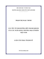 Các yếu tố ảnh hưởng đến thanh khoản của các ngân hàng thương mại cổ phần việt nam 